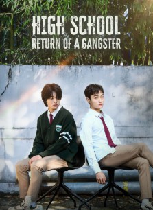 High School Return of a Gangster FilmyZilla 2025 S01 Hindi Dubbed