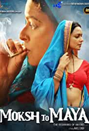 Moksh To Maya 2019 Fulll Movie Download FilmyZilla