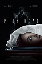Play Dead 2023 Hindi Dubbed English 480p 720p 1080p FilmyZilla Filmyzilla