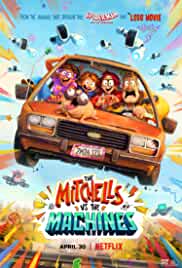 The Mitchells Vs The Machines 2021 Hindi Dubbed 480p FilmyZilla
